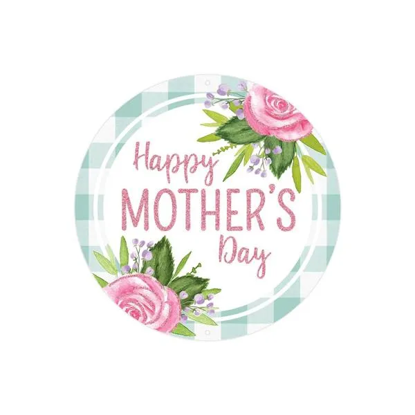 8" Round Happy Mother's Day Sign